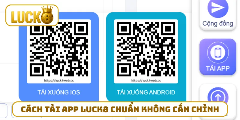 Cách tải app LUCK8 chuẩn không cần chỉnh