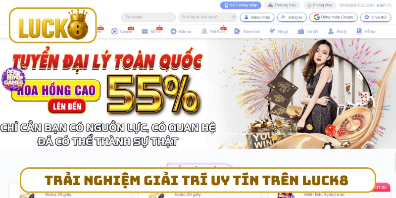Trải nghiệm giải trí uy tín trên LUCK8