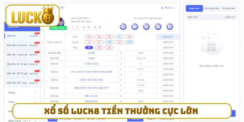 Xổ số LUCK8 tiền thưởng cực lớn